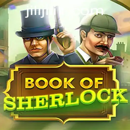 Unlocking Mysteries in 'BookOfSherlock': A Thrilling Adventure by Jili Games