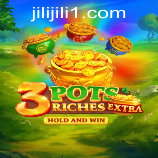 Exploring the Thrills of 3potsExtra: A Jili Gaming Experience