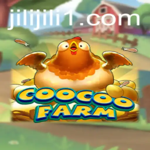 Exploring the Thrilling World of CooCooFarm and Jili