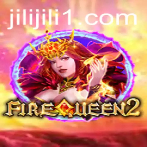 Exploring the Exciting World of FireQueen2: A Jili Gaming Adventure